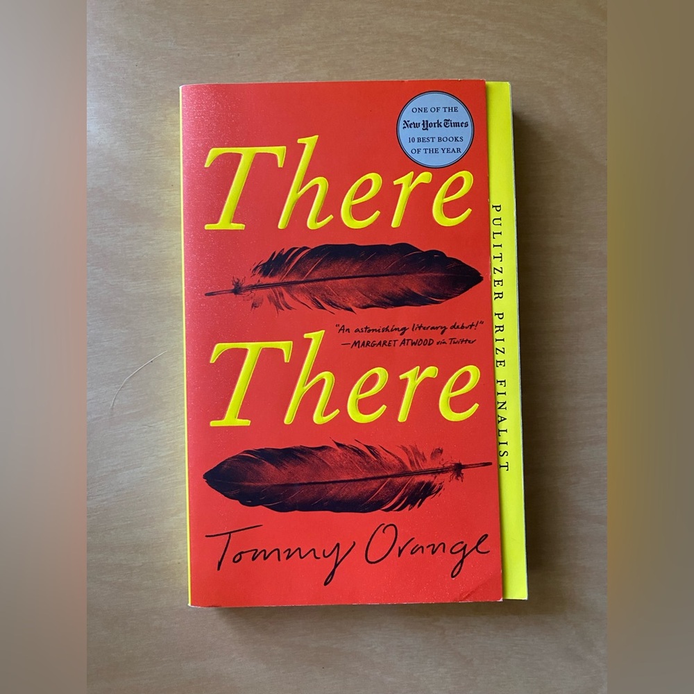 'There There' book by Tommy Orange